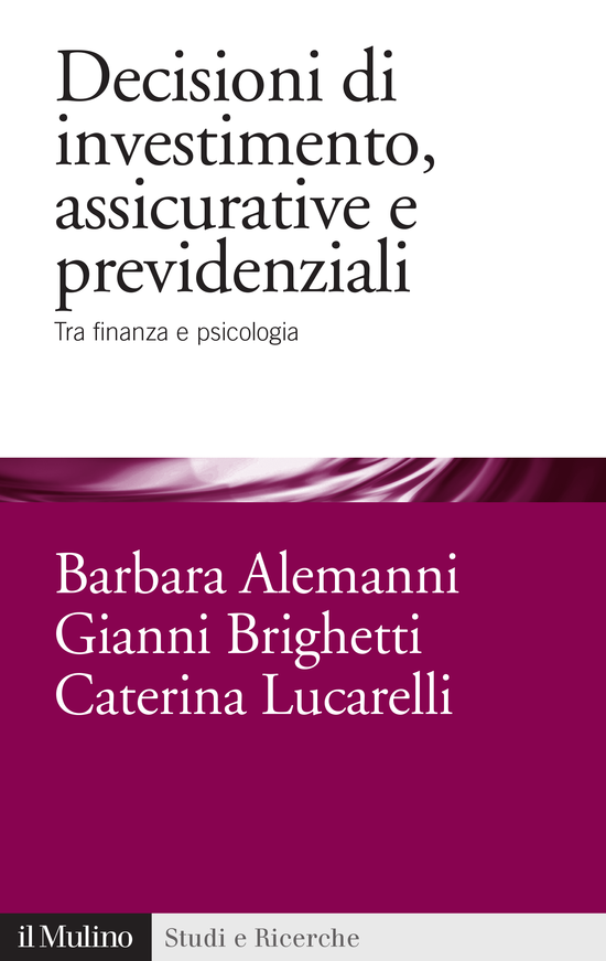 Copertina del libro Decisioni di investimento, assicurative e previdenziali