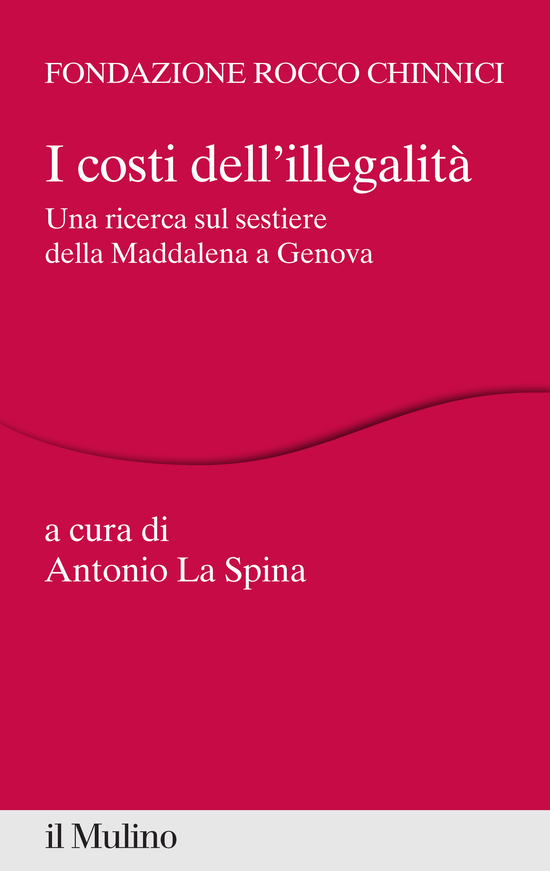 Copertina del libro I costi dell'illegalità