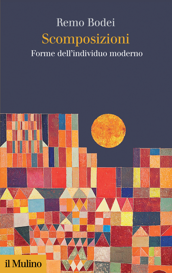 Copertina del libro Scomposizioni (Forme dell'individuo moderno)