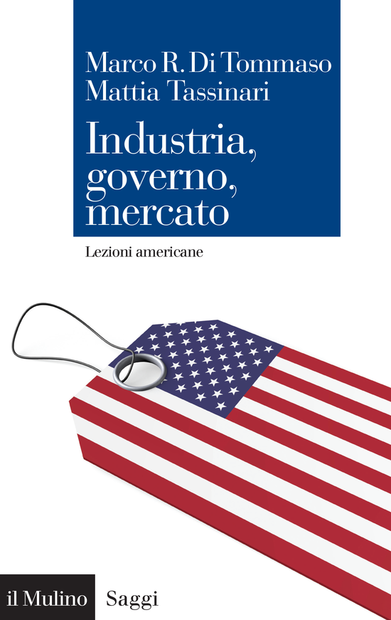 Copertina del libro Industria, governo, mercato