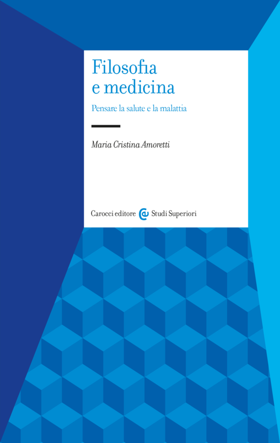 Copertina del libro Filosofia e medicina (Pensare la salute e la malattia)