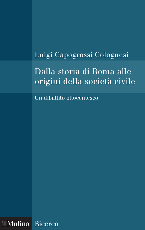 Copertina del libro Dalla storia di Roma alle origini della società civile