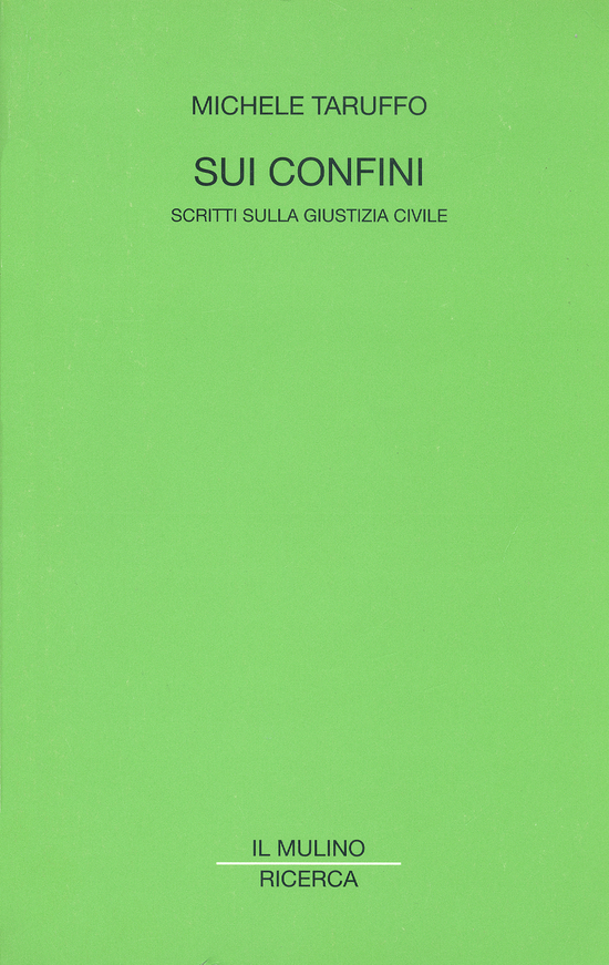 Copertina del libro Sui confini (Scritti sulla giustizia civile)